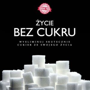 Podręcznik Życie Bez Cukru