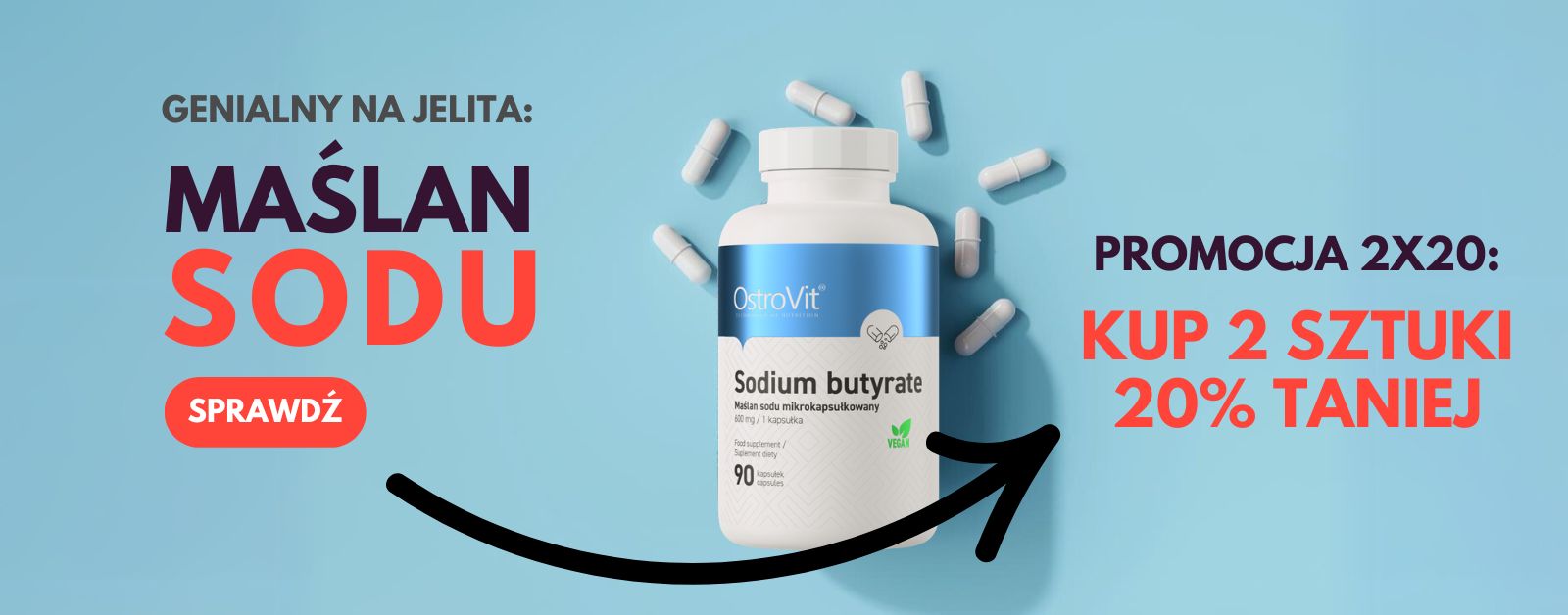 Promocja na maślan sodu